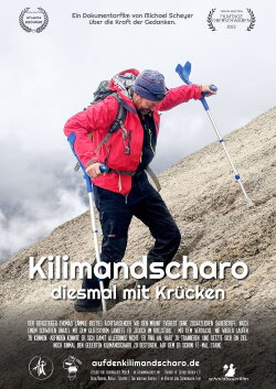 Kilimandscharo - diesmal mit Krücken (2022) Kilimandscharo - diesmal mit Krücken (2022)