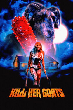 Kill Her Goats (2023) Kill Her Goats (2023)
