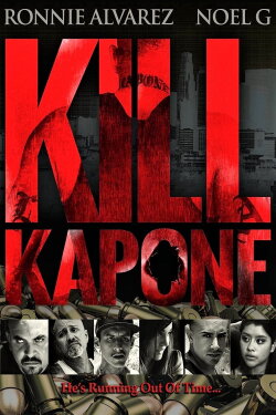 Kill Kapone (2014) Kill Kapone (2014)
