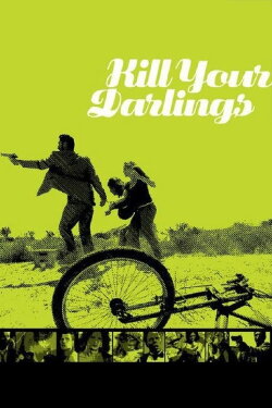 Kill Your Darlings (2006) Kill Your Darlings (2006)