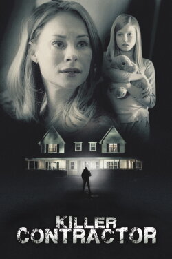 Killer Contractor (2019) Killer Contractor (2019)
