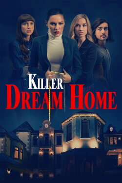 Killer Dream Home (2020) Killer Dream Home (2020)