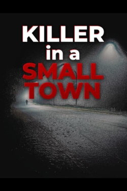 Killer in a Small Town (2023) Killer in a Small Town (2023)