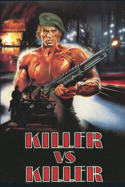 Killer vs Killers (1985) Killer vs Killers (1985)