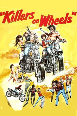 Killers on Wheels (1976) Killers on Wheels (1976)