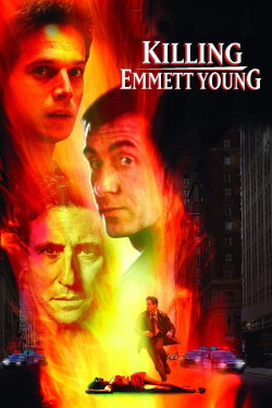 Killing Emmett Young (2002) Killing Emmett Young (2002)