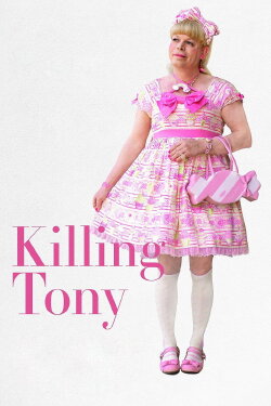 Killing Tony (2020)