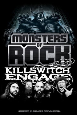 Killswitch Engage - Live at Monsters of Rock (2013) Killswitch Engage - Live at Monsters of Rock (2013)