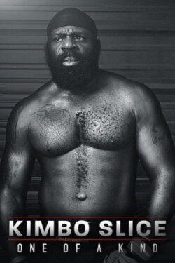 Kimbo Slice: One of A Kind (2016)