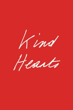 Kind Hearts (2022) Kind Hearts (2022)