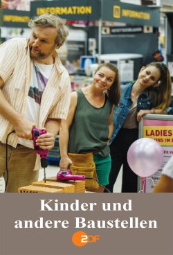 Kinder und andere Baustellen (2020) Kinder und andere Baustellen (2020)