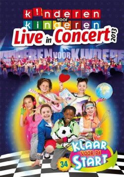 Kinderen voor kinderen 34 - Klaar Voor De Start (2013) Kinderen voor kinderen 34 - Klaar Voor De Start (2013)