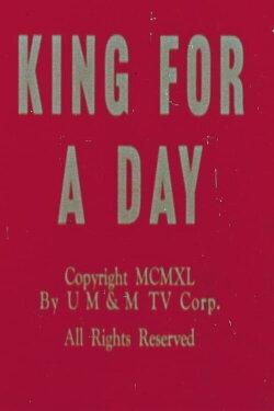 King for a Day (1940) King for a Day (1940)