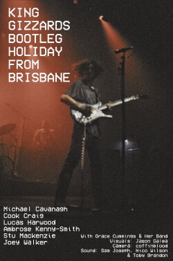KING GIZZARDS BOOTLEG HOLIDAY FROM BRISBANE (2022) KING GIZZARDS BOOTLEG HOLIDAY FROM BRISBANE (2022)
