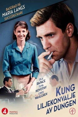 King Lily of the Valley (2013) King Lily of the Valley (2013)