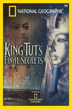 King Tut's Final Secrets (2005) King Tut's Final Secrets (2005)