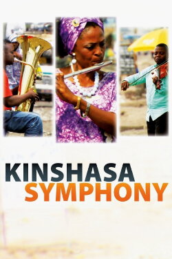 Kinshasa Symphony (2010)