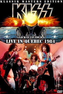 Kiss [1984] Quebec '84 (1984)