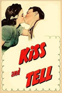 Kiss and Tell (1945)