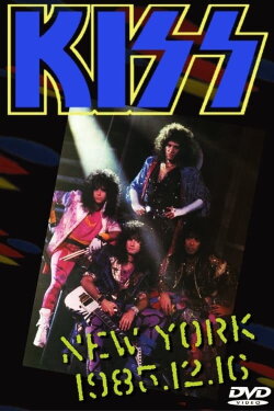KISS: Asylum Tour New York (1985) KISS: Asylum Tour New York (1985)