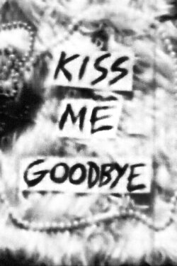 Kiss Me Goodbye (1986)