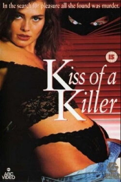 Kiss of a Killer (1993) Kiss of a Killer (1993)