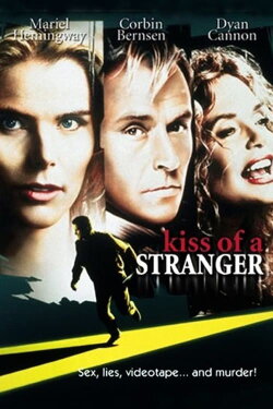 Kiss of a Stranger (1999) Kiss of a Stranger (1999)