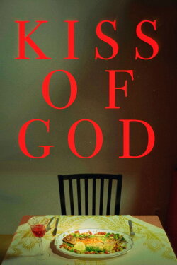 Kiss of God (2024) Kiss of God (2024)
