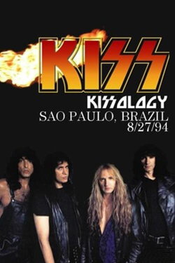 Kiss: São Paulo, 1994 (1994) Kiss: São Paulo, 1994 (1994)