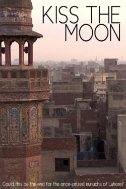 Kiss the Moon (2009) Kiss the Moon (2009)