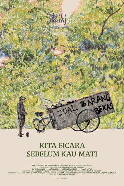 Kita Bicara Sebelum Kau Mati (2023) Kita Bicara Sebelum Kau Mati (2023)
