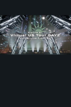 Kizuna AI Virtual US Tour 2021 DAY2 Kizuna AI Virtual US Tour 2021 DAY2