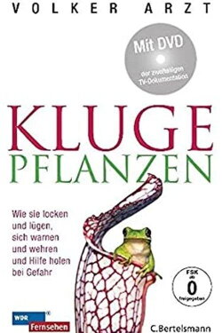 Kluge Pflanzen - Wie die wilden Tiere (2010)