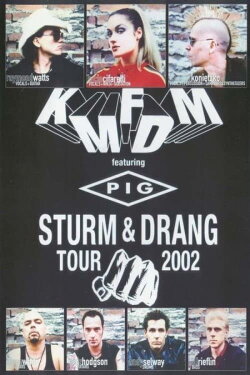 KMFDM: Sturm & Drang Tour 2002 (2003) KMFDM: Sturm & Drang Tour 2002 (2003)