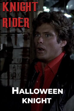 Knight Rider: Halloween Knight (1985) Knight Rider: Halloween Knight (1985)