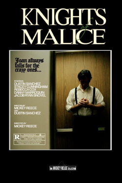 Knights of Malice (2012) Knights of Malice (2012)