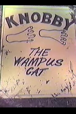 Knobby the Belwood Wampus Cat (1979) Knobby the Belwood Wampus Cat (1979)