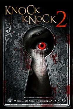 Knock Knock 2 (2011) Knock Knock 2 (2011)