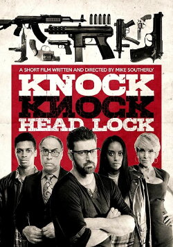 Knock Knock Head Lock (2017)