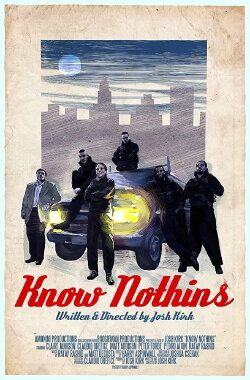 Know Nothins (2018) Know Nothins (2018)