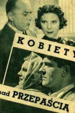 Kobiety nad przepaścią (1938) Kobiety nad przepaścią (1938)