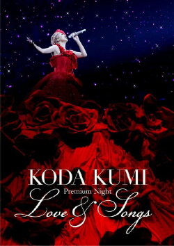 KODA KUMI Premium Night ~Love & Songs~ (2013) KODA KUMI Premium Night ~Love & Songs~ (2013)