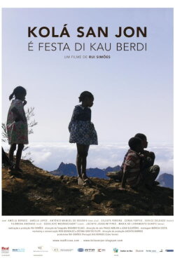 Kolá San Jon é Festa di Kau Berdi (2012) Kolá San Jon é Festa di Kau Berdi (2012)