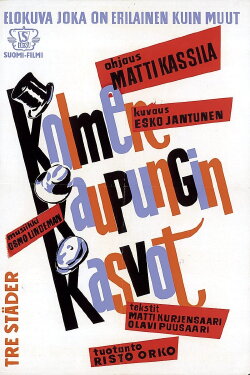 Kolmen kaupungin kasvot (1962) Kolmen kaupungin kasvot (1962)