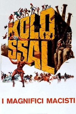 Kolossal - The Magnificent Macisti (1977) Kolossal - The Magnificent Macisti (1977)