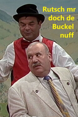 Komede-Scheuer Mäulesmühle - Rutsch mr doch dr Buckel nuff (1999) Komede-Scheuer Mäulesmühle - Rutsch mr doch dr Buckel nuff (1999)