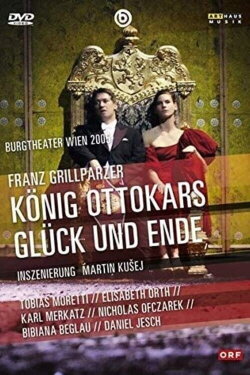 König Ottokars Glück und Ende (2006)
