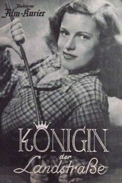 Königin der Landstraße (1948) Königin der Landstraße (1948)
