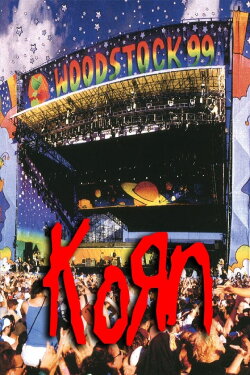 Korn: Woodstock 99 (1999) Korn: Woodstock 99 (1999)