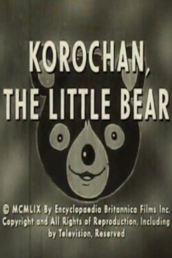 Korochan, The Little Bear (1958) Korochan, The Little Bear (1958)